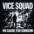Ao - No Cause For Concern / Vice Squad