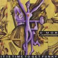D-Mob̋/VO - It Is Time to Get Funky (feat. LRS & DC Sarome) [12" Version]