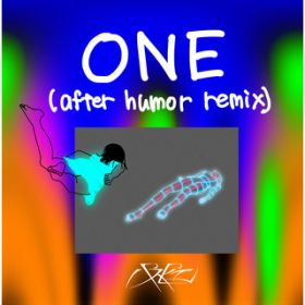 ONE (after humor remix) / pXsG