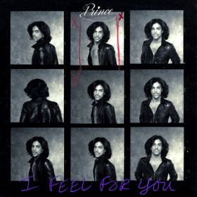 I Feel for You (Acoustic Demo) / Prince