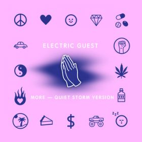 More (Quiet Storm Version) / Electric Guest