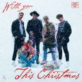 Why Don't We̋/VO - With You This Christmas