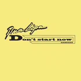 Don't Start Now (Purple Disco Machine Remix) / Dua Lipa