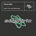 Ao - He Is The Joy (Remixes) / Donna Allen