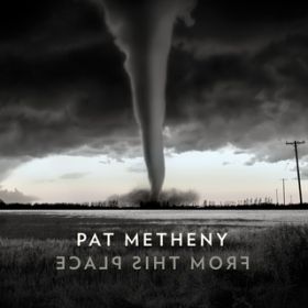 Love May Take Awhile / Pat Metheny