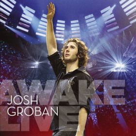 You Are Loved (Don't Give Up) [Live 2007] / Josh Groban