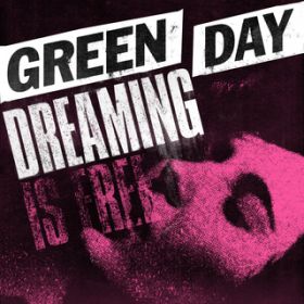 Dreaming / Green Day