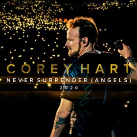 Never Surrender (Angels 2020) / Corey Hart