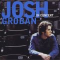 Ao - Josh Groban In Concert / Josh Groban