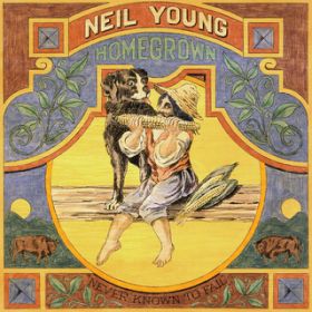 We Don't Smoke It No More / Neil Young