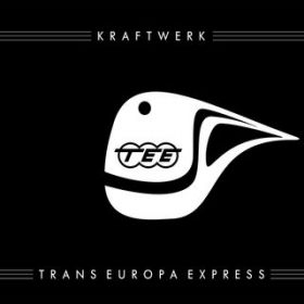 Trans-Europa Express (2009 Remaster) / Kraftwerk