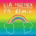 Ao - Together (F9 Remixes) / Sia