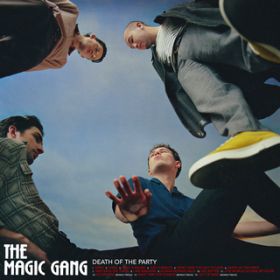 Go Moving (Bonus Track) / The Magic Gang