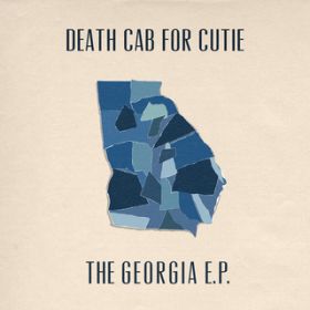 Ao - The Georgia EP / Death Cab for Cutie