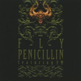 Ao - FLY / PENICILLIN