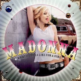 Ao - What It Feels Like For A Girl / Madonna