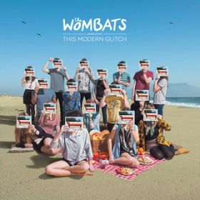 Schumacher the Champagne / The Wombats