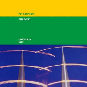 Girls & Boys (Live in Rio 1994) [2021 Remaster] / Pet Shop Boys