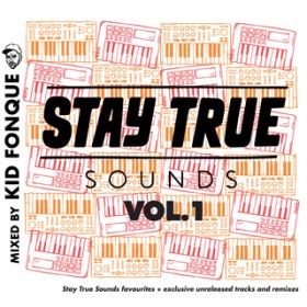 アルバム - Stay True Sounds, Vol．1 / Various Artists