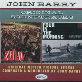 Ao - Zulu ^ Four in the Morning (Original Soundtracks) / John Barry
