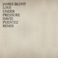 James Blunt̋/VO - Love Under Pressure (David Puentez Remix)