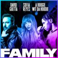 David Guetta̋/VO - Family (feat. Sofia Reyes & A Boogie Wit da Hoodie)