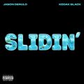 Jason Derulő/VO - Slidin' (feat. Kodak Black)