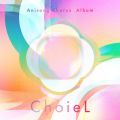 Anisong Chorus Album「ChoieL」