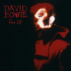 Fun (BowieNet Mix) [2021 Remaster] / David Bowie