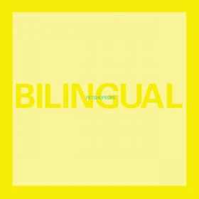 Bilingual (2018 Remaster) / Pet Shop Boys