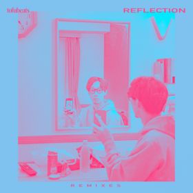 REFLECTION (featD ) [TOWA TEI REMIX] / tofubeats