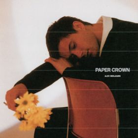 Paper Crown / Alec Benjamin