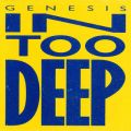 Ao - In Too Deep ^ I'd Rather Be You / Genesis