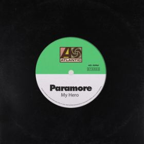 My Hero (Electronic Mix) / Paramore/pA/pA