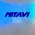 MIYAVI Virtual Live 7D0 in OASIS KYOTO