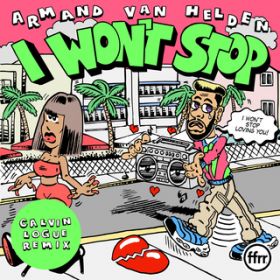 Ao - I Wonft Stop (Calvin Logue Remix) / Armand Van Helden