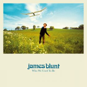 I Wonft Die With You / James Blunt