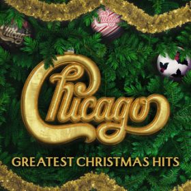 (Because) It's Christmastime [2023 Remaster] / Chicago
