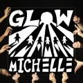 Ao - GLOW EP / MICHELLE