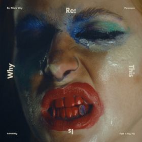 You First (Re: Remi Wolf) / Paramore, Remi Wolf
