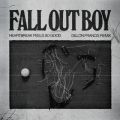 Fall Out Boy̋/VO - Heartbreak Feels So Good (Dillon Francis Remix)
