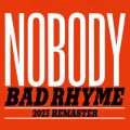 Ao - BAD RHYME (2023 Remaster) / NOBODY