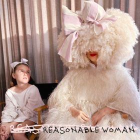 Ao - Reasonable Woman / Sia