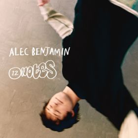 I Sent My Therapist To Therapy / Alec Benjamin