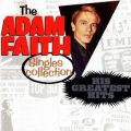 Ao - Adam Faith Singles Collection: His Greatest Hits / Adam Faith