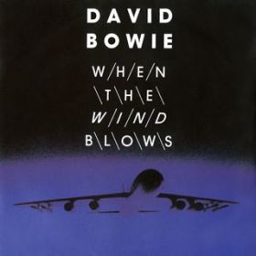 Ao - When the Wind Blows / David Bowie