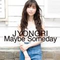 Ao - Maybe Someday / JYONGRI