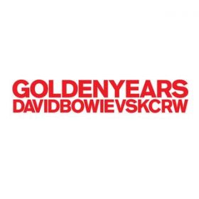 Golden Years (Chris Douridas KCRW Remix) / David Bowie