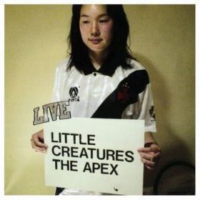 far and wide (Live) / LITTLE CREATURES