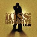 Kiss And Say Goodbye (2 Track)